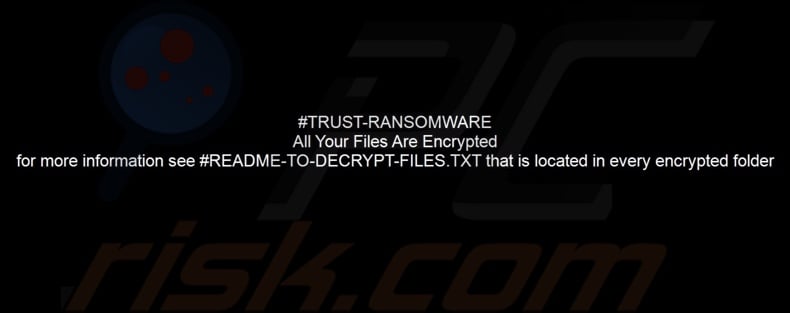 TRUST FILES ransomware tapeta