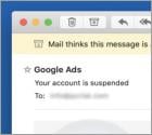 Oszustwo e-mailowe Google Ads - Your Account Is Suspended